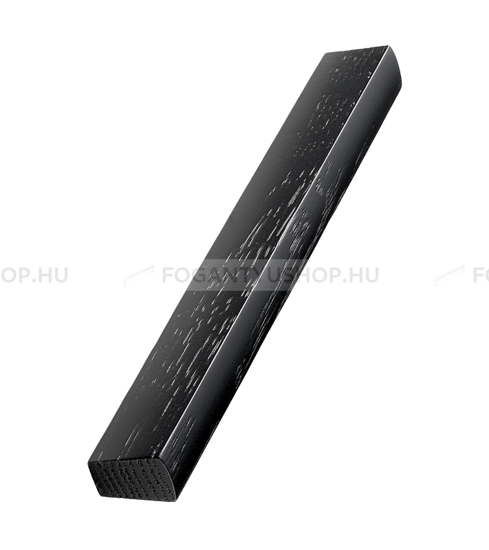 FURNIPART Bútor fogantyú - TRIM - Feketére pácolt kőrisfa  - Fa - Fa bútorfogantyú
